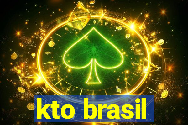 kto brasil